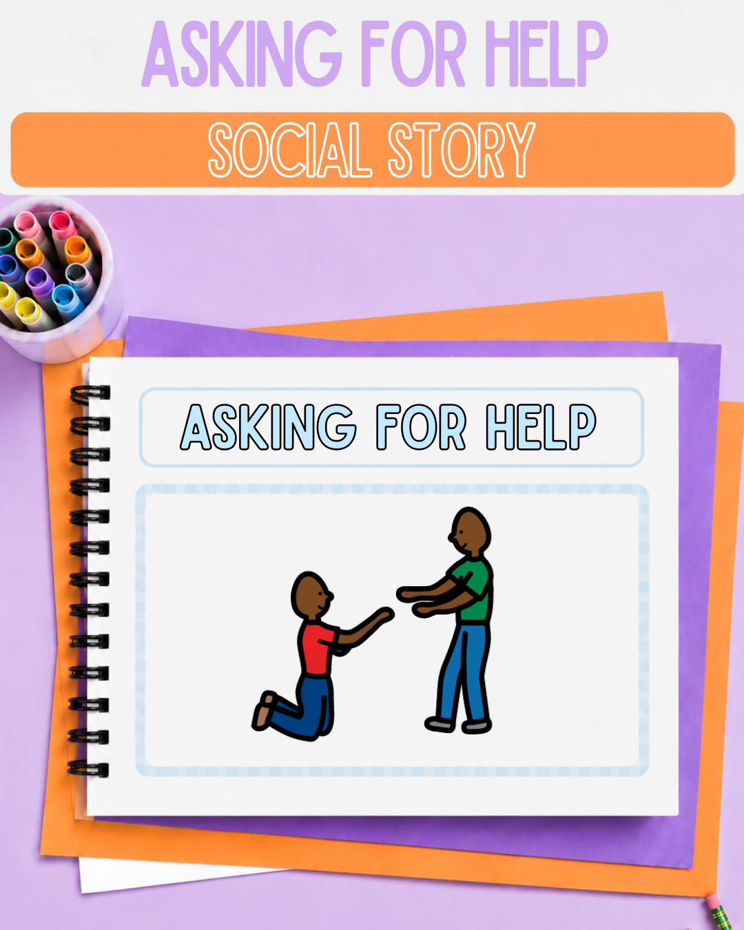 Asking For Help Social Story