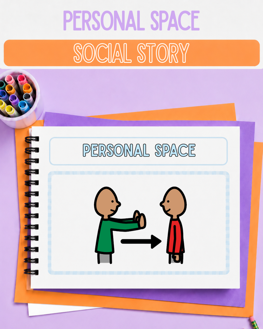 Personal Space Social Story