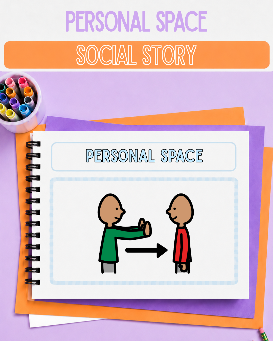 Personal Space Social Story