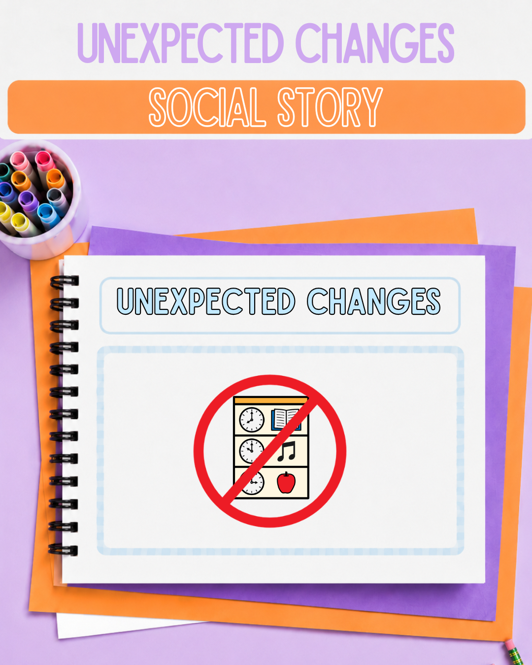 Unexpected Changes Social Story