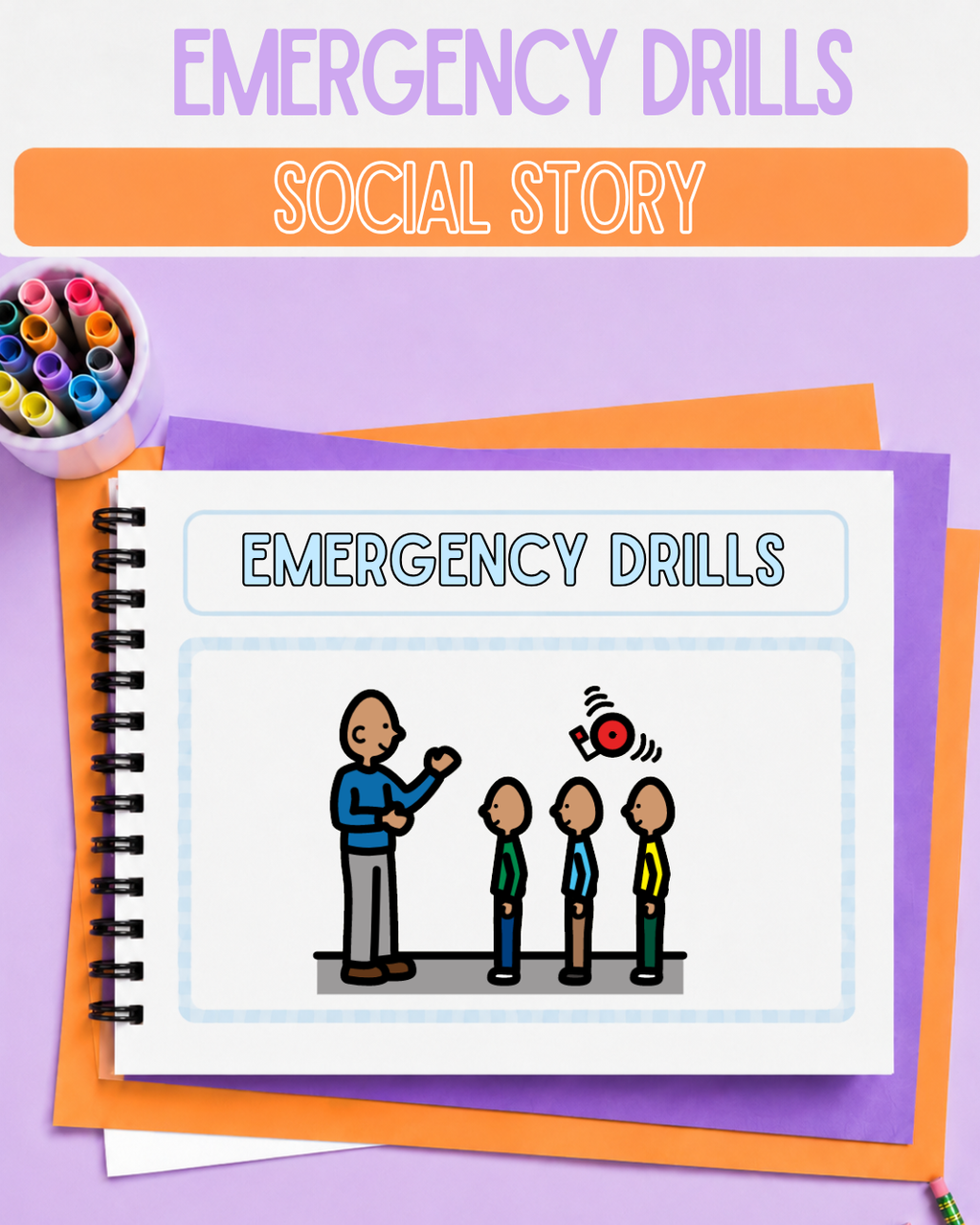 Emergency Drills Social Story
