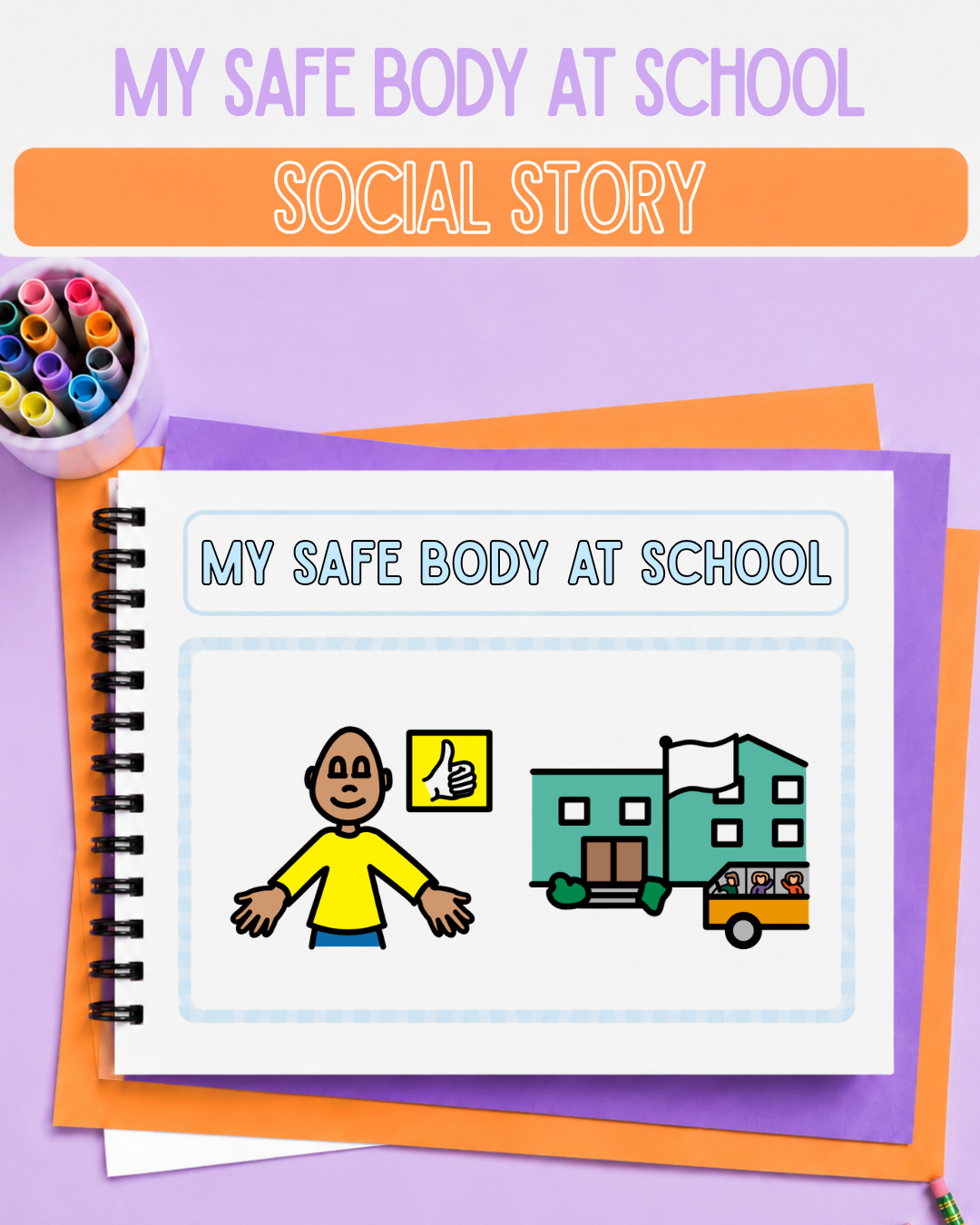 Safe Body At School Social Story