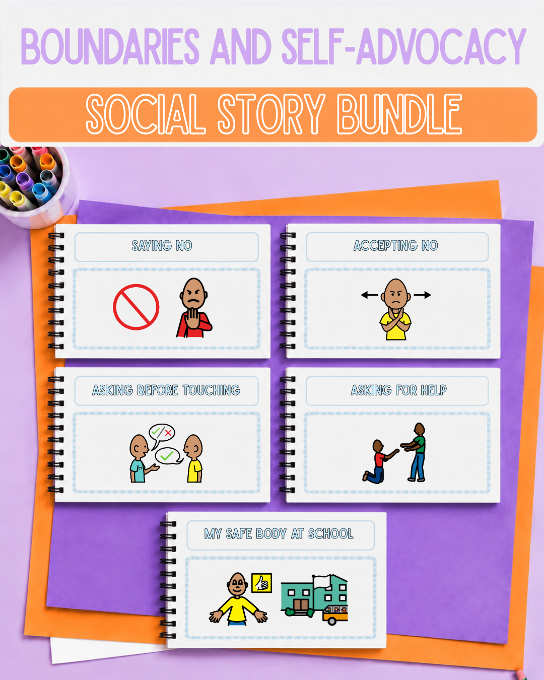 Boundaries and Self-Advocacy Social Story Bundle