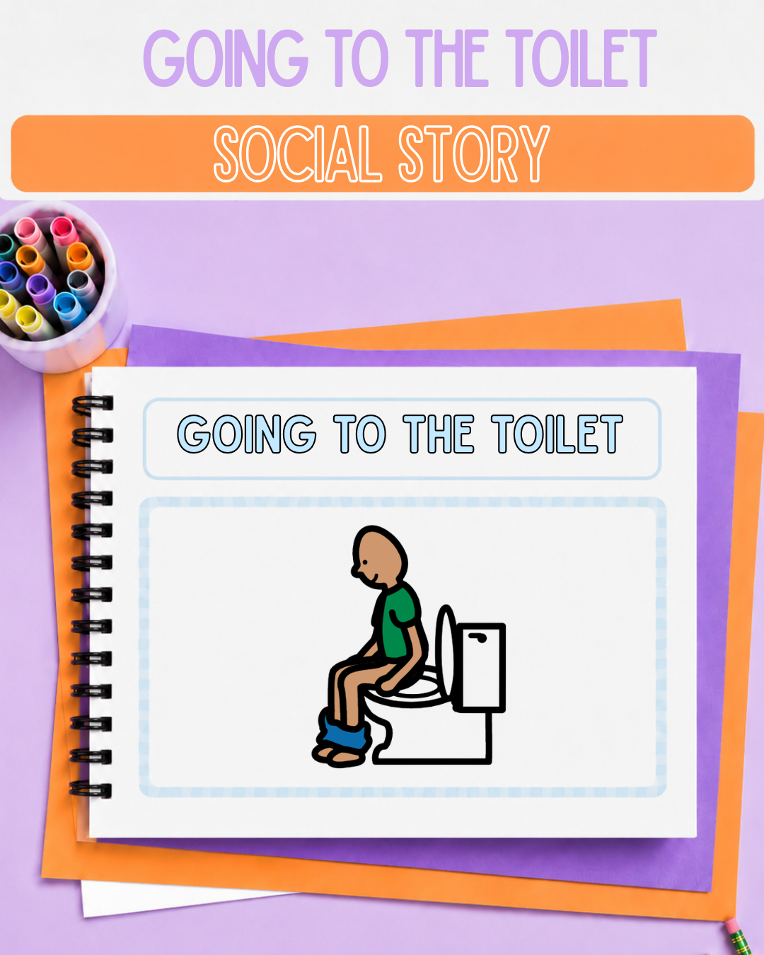 Going To The Toilet Social Story